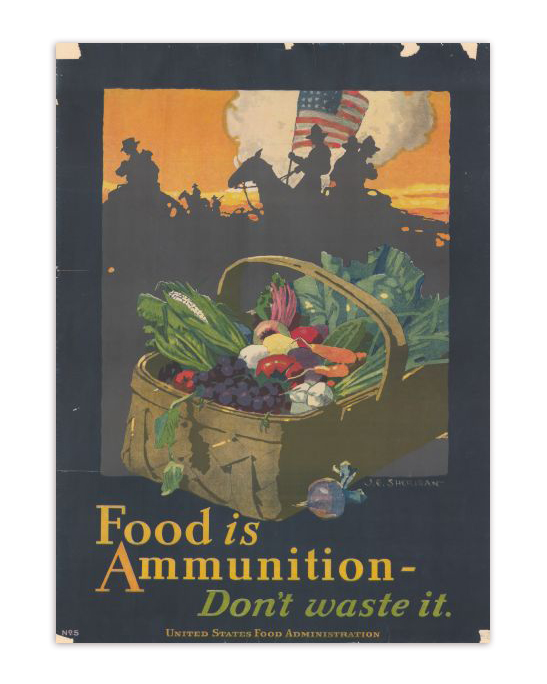 Food is Ammunition Propaganda Poster