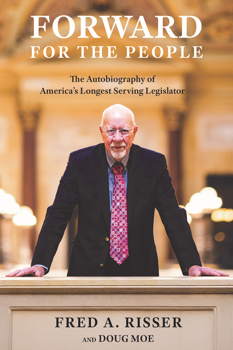 Book cover of Forward For The People by Fred A. Risser