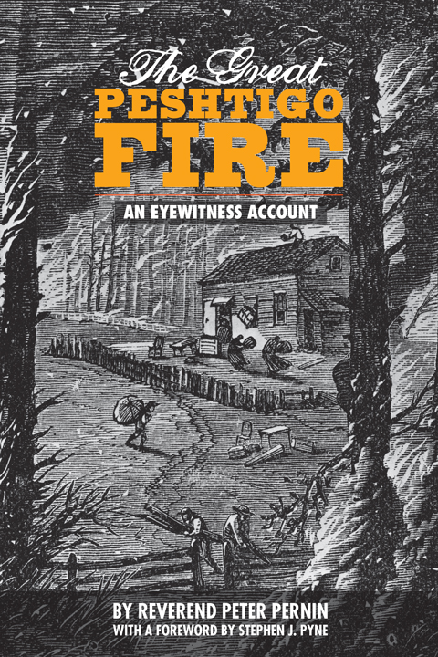 Front cover of The Great Peshtigo Fire