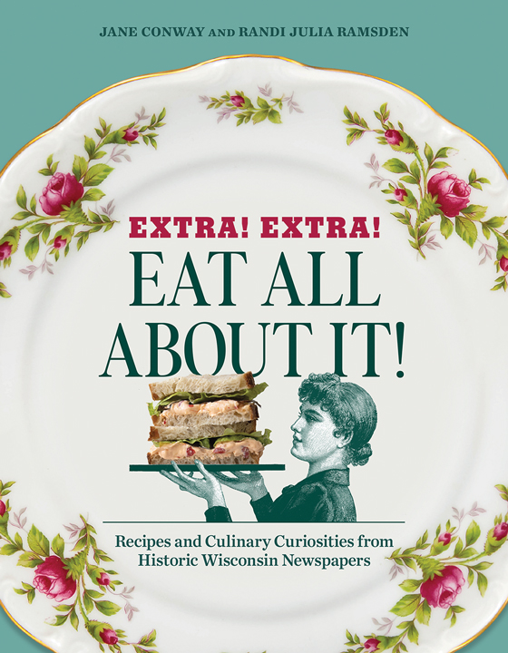 Front cover of Extra! Extra! Eat All About It!