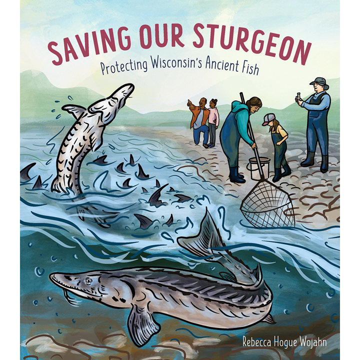 Saving Our Sturgeon