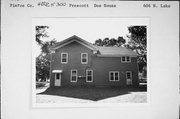 LAKE ST, N, 606, a Greek Revival house, built in Prescott, Wisconsin in 1857.