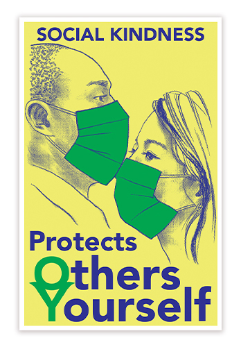Yeonhee Cheong's Social Kindness Poster, depicting two people wearing masks facing each other with the words Social Kindness Protects Others & Yourself