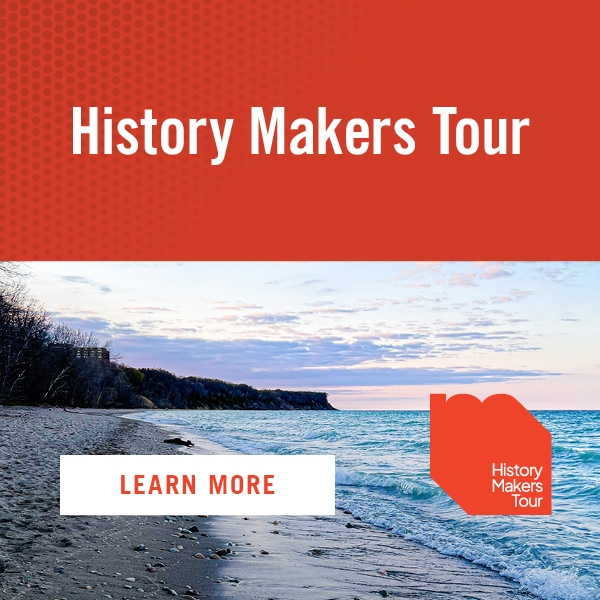 Join the Wisconsin History Makers Tour! Learn More