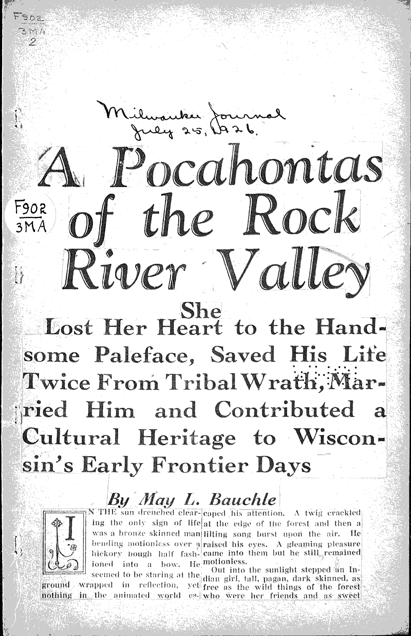 A pocahontas of the rock river valley Source: Milwaukee Journal Date: 1926-07-25
