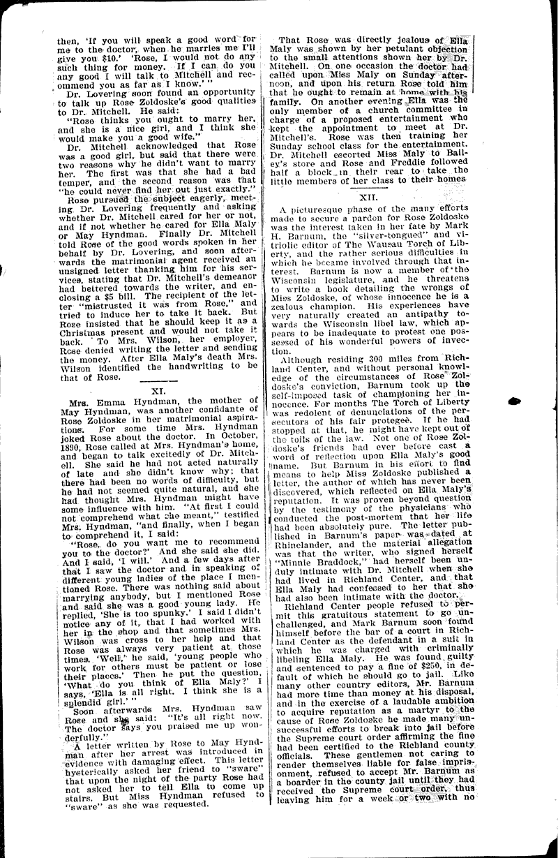Trial, conviction and pardon of Rose Zoldoske for the murder by poisoning of Ella Maly  Source: Milwaukee Sentinel Date: 1897-02-28