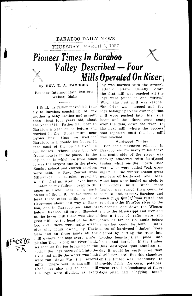 Pioneer times in Baraboo walley described--four mills operated on river Source: Baraboo Daily News Date: 1927-03-03