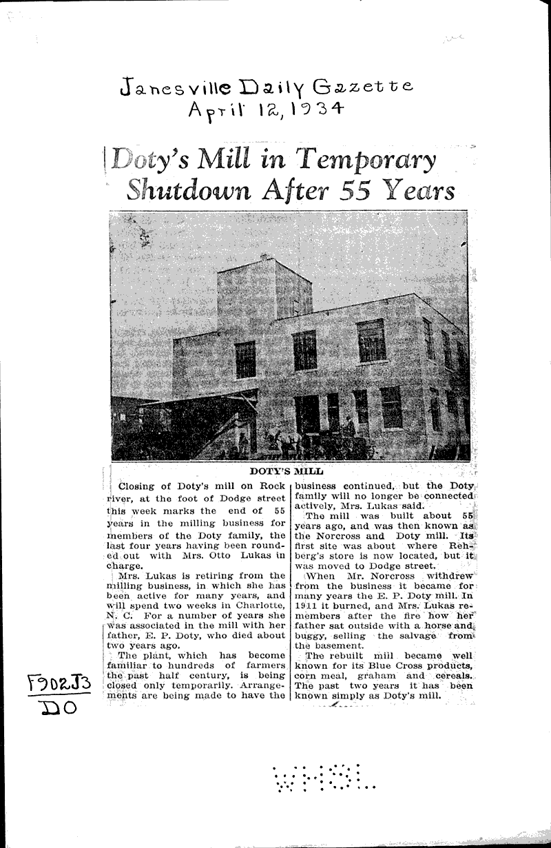 Doty's mill in temporary shutdown after 55 years Source: Janesville Daily Gazette Topics: Industry Date: 1934-04-12