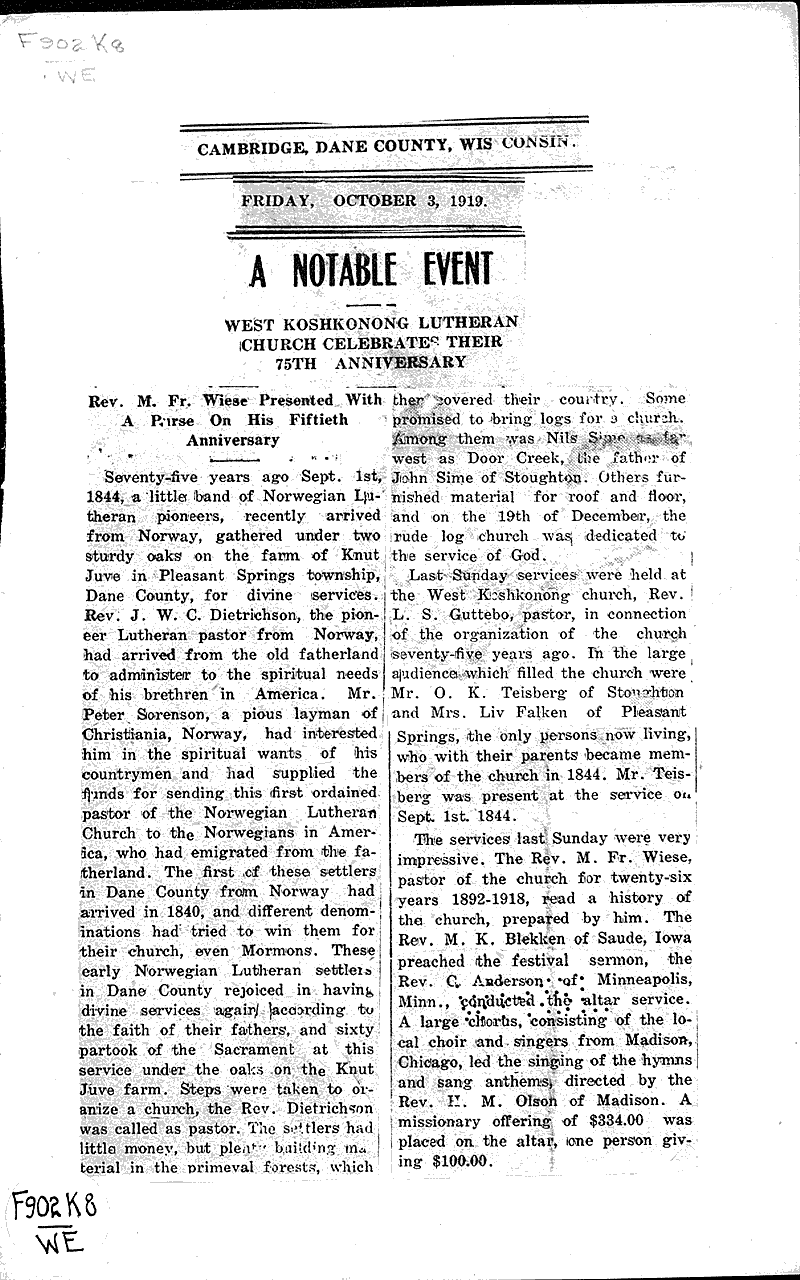 A notable event: West Koshkonong Lutheran Church celebrates their 75th anniversary Topics: Church History Date: 1919-10-03