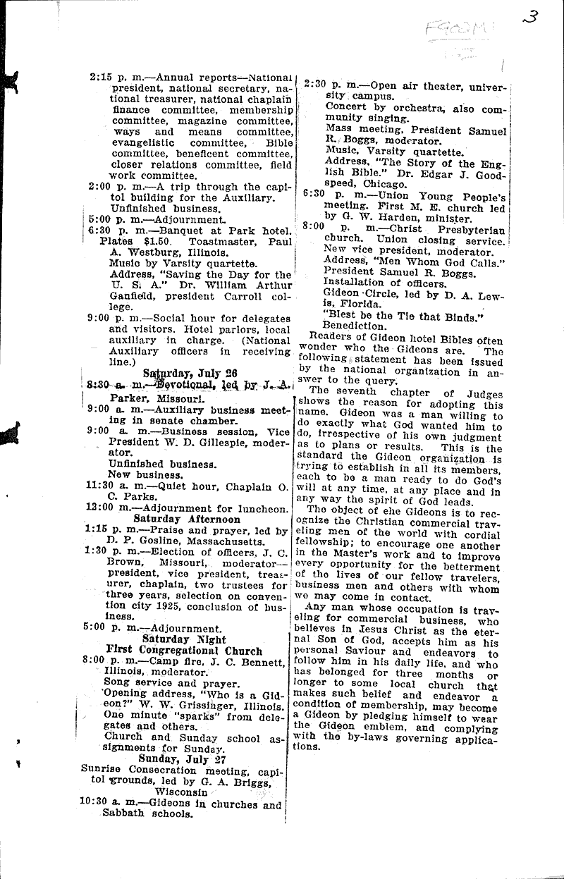 Madison to be host to national Gideon convention Source: Wisconsin State Journal Topics: Church History Date: 1924-07-13