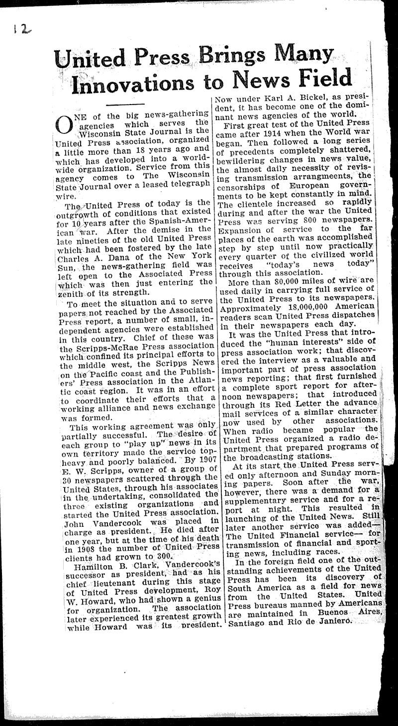 United Press brings many innovations to news field