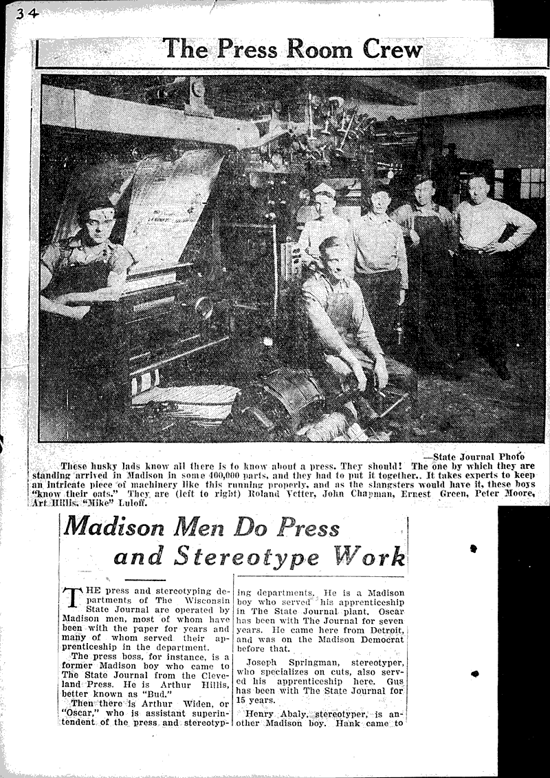 Madison men do press and stereotype work Source: Wisconsin State Journal