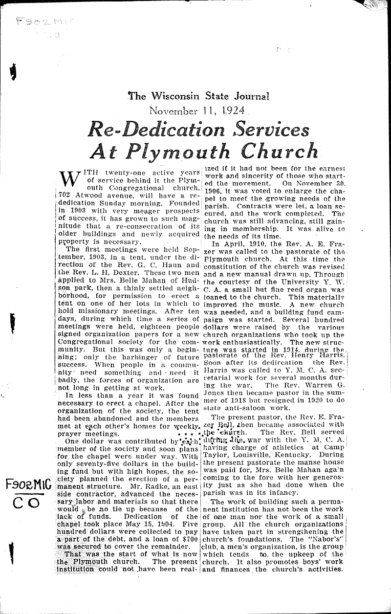 Re-dedication services at Plymouth church Source: Wisconsin State Journal Topics: Church History Date: 1924-11-11