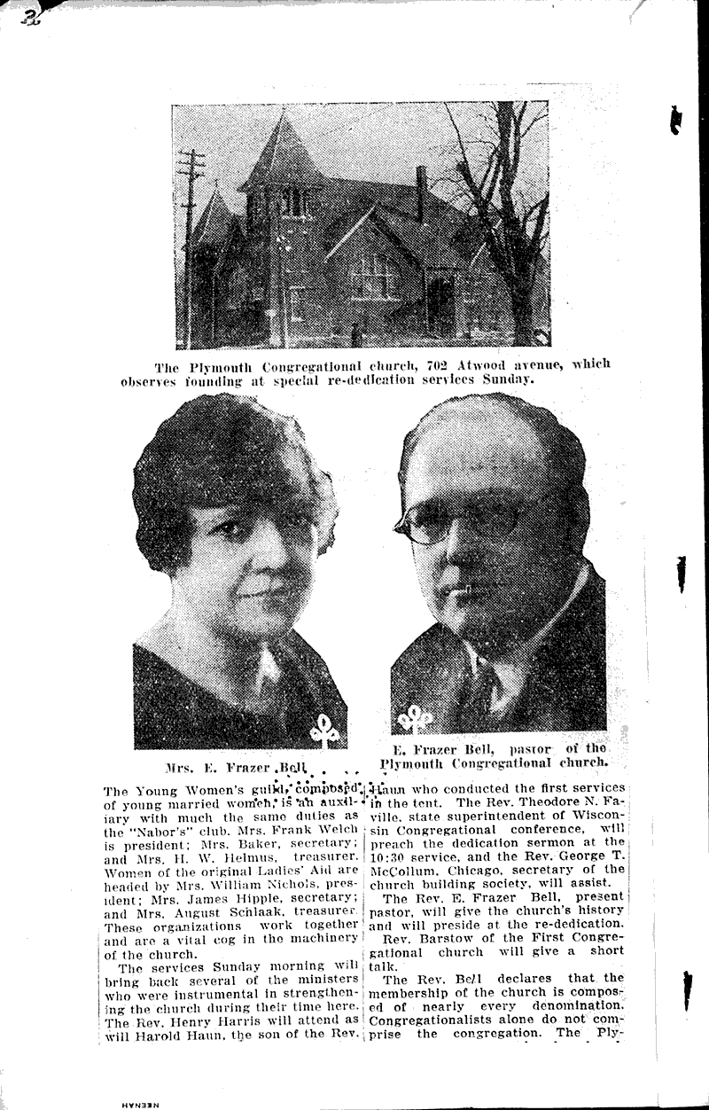 Re-dedication services at Plymouth church Source: Wisconsin State Journal Topics: Church History Date: 1924-11-11