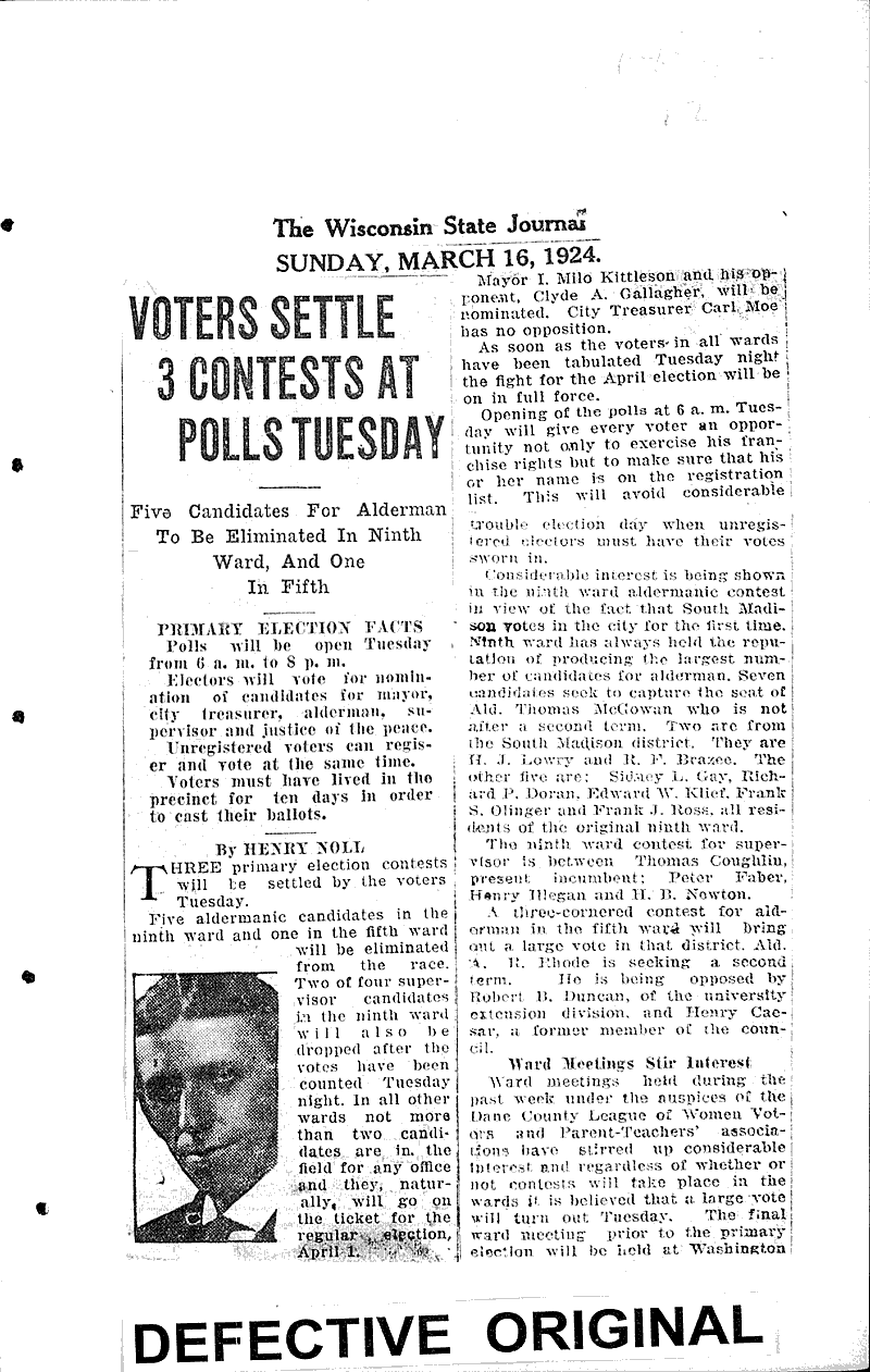 Voters settle 3 constests at polls Tuesday Source: Wisconsin State Journal Topics: Government and Politics Date: 1924-03-16