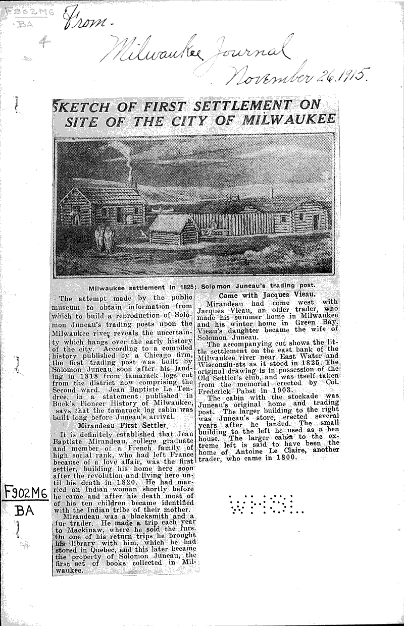 Sketch of first settlement on site of the the city of Milwaukee Source: Milwaukee Journal Topics: Industry Date: 1915-11-26