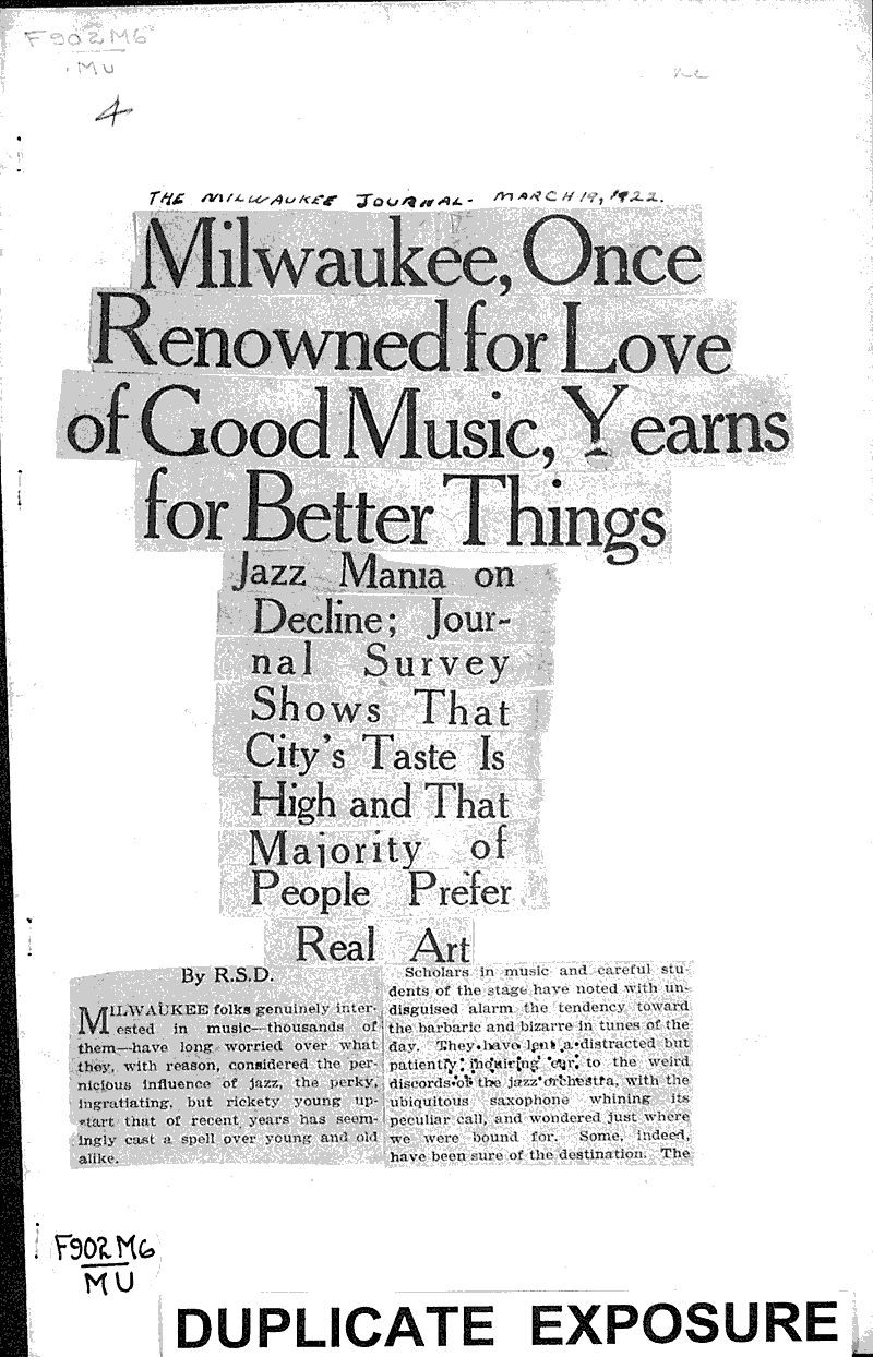 Milwaukee, once renowned for love of good music Source: Milwaukee Journal Topics: Art and Music Date: 1922-03-19