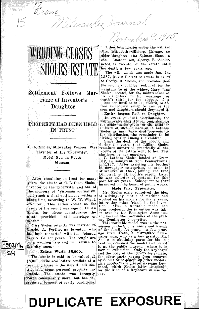 Wedding closes sholes estate Source: Milwaukee Journal Date: 1915-11-09