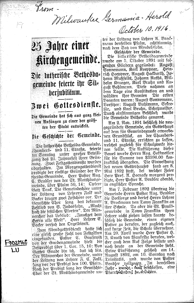 25 jahre einer kirchengemeinde (25 Years of a Church Congregation; Bethesda Lutheran Church, Milwaukee) Topics: Church History Date: 1916-10-10