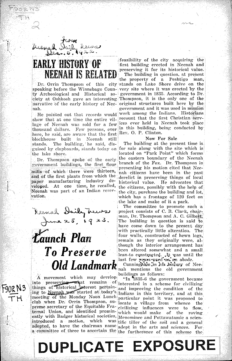 Launch plan to preserve old landmark Source: Neenah Daily News Topics: Architecture Date: 1923-06-25