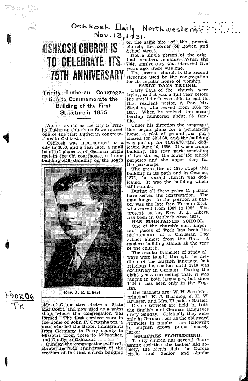 Oshkosh church to celebrate its 75th anniversary Source: Oshkosh Daily Northwestern Topics: Church History Date: 1931-11-13