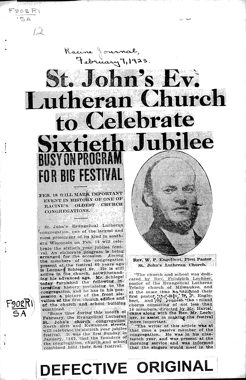 St. John's Ev. Lutheran church to celebrate sixtieth jubilee Source: Racine Journal Topics: Church History Date: 1923-02-07