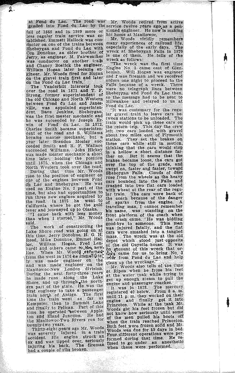 I.C. Wood, veteran engineer of this city, tells of early days of railroading, back in 1868, when first lines were built here Source: Manitowoc Herald Topics: Transportation Date: 1925-05-12