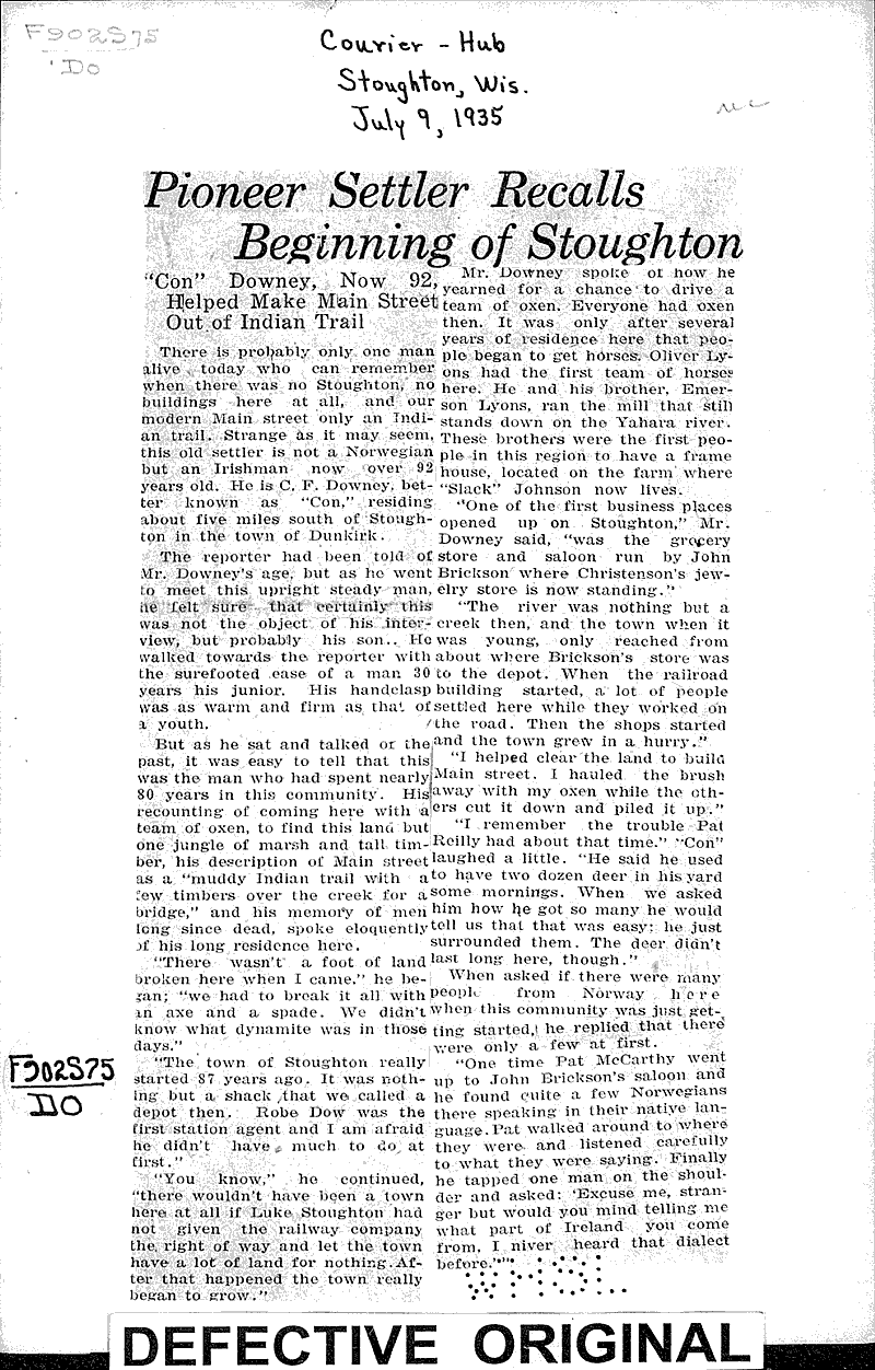 Pioneer settler recalls beginning of Stoughton Source: Stoughton Courier-Hub Date: 1935-07-09