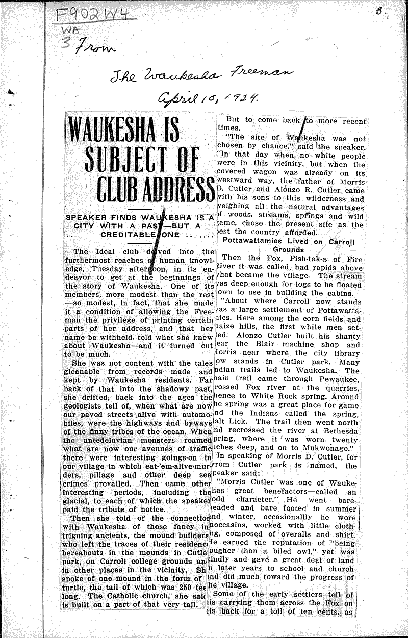 Waukesha is subject of club address Source: Waukesha Freeman Topics: Social and Political Movements Date: 1924-04-10