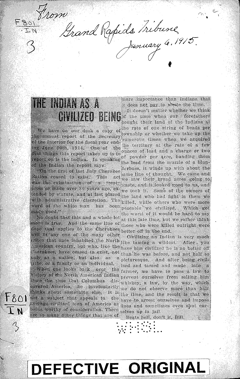  Source: Grand Rapids Tribune Topics: Indians and Native Peoples Date: 1915-01-06