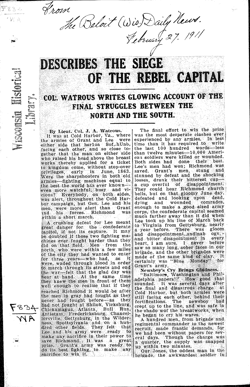 Describes the siege of the rebel capital Source: Beloit Daily News Topics: Civil War Date: 1911-02-27